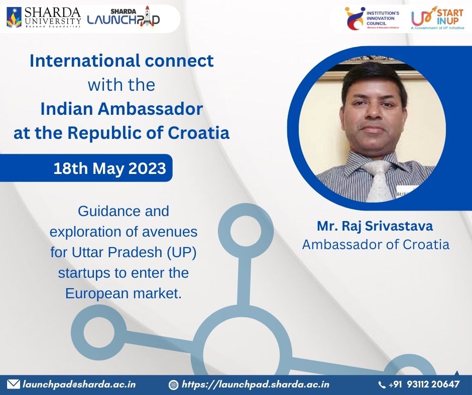 International connect with the Indian Ambassador at the Republic of Croatia