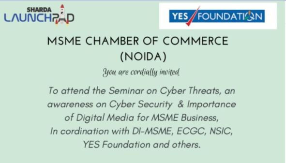 Seminar on cyber threats, an awareness on cyber security and importance of digital media for MSME business