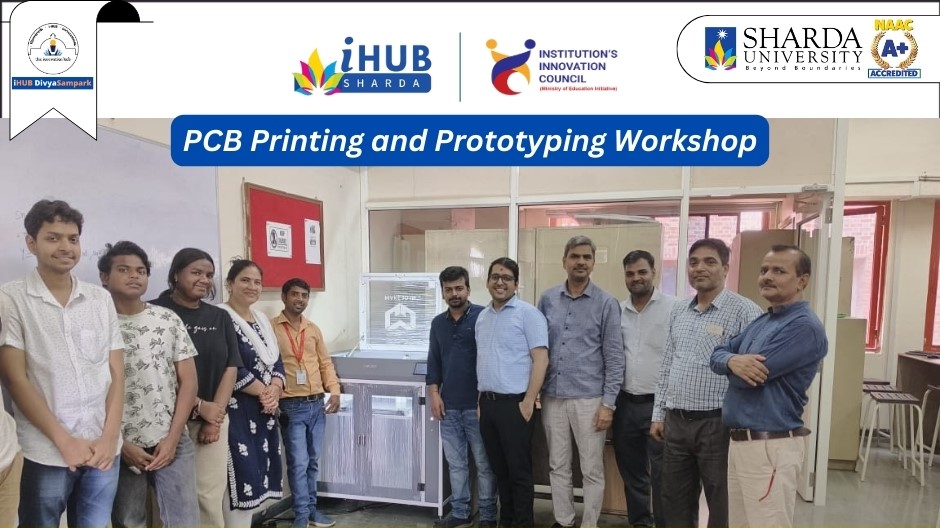 Prototyping Workshop of PCB Machine Organized by iHUB Sharda
